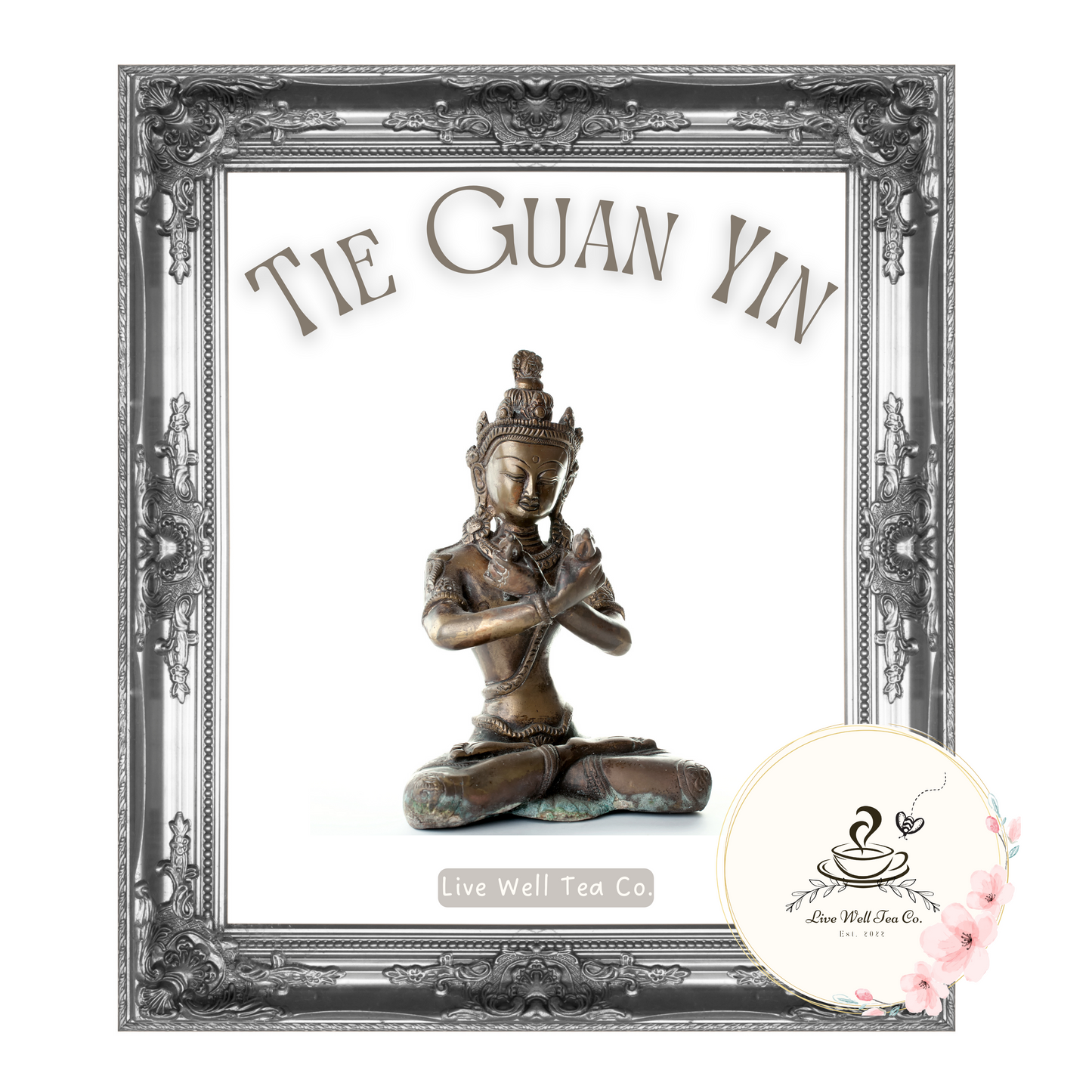 Tie Guan Yin